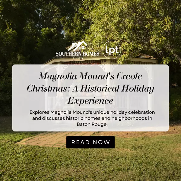 Magnolia Mound's Creole Christmas: A Historical Holiday Experience