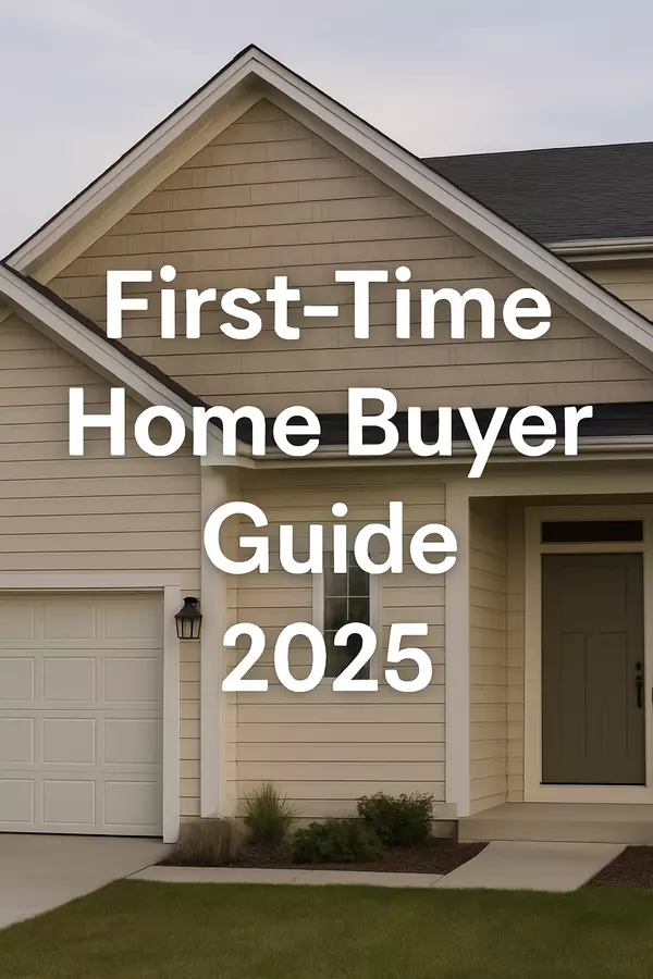 Buying Your First Home in 2025