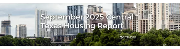 September 2025 Central Texas Housing Market Report