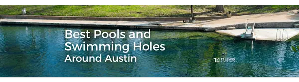 Best Pools and Swimming Holes Around Austin