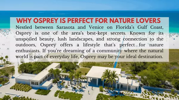 Why Osprey is Perfect for Nature Lovers