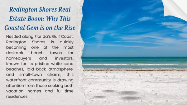 Redington Shores Real Estate Boom: Why This Coastal Gem Is on the Rise