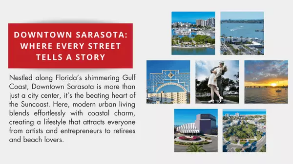 Downtown Sarasota Florida: Where Every Street Tells a Story