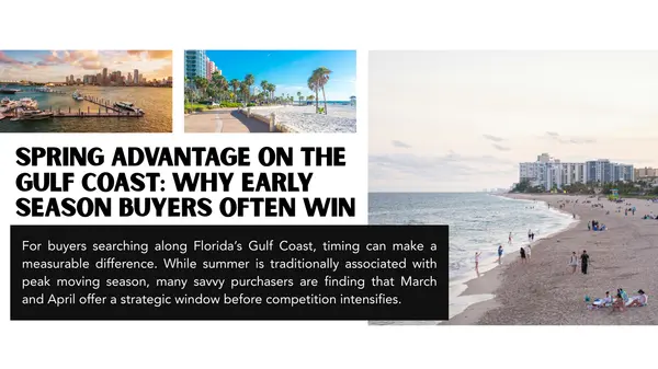 Spring Advantage on the Gulf Coast: Why Early Season Buyers Often Win,Hunt Brothers Realty