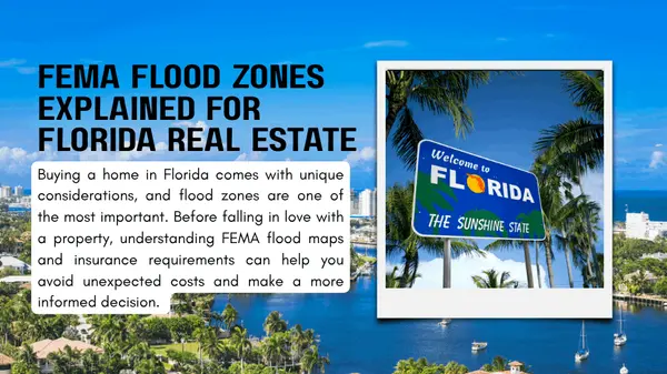 FEMA Flood Zones Explained for Florida Real Estate