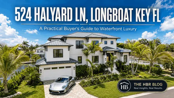 524 Halyard Ln, Longboat Key FL: A Practical Buyer’s Guide to Waterfront Luxury