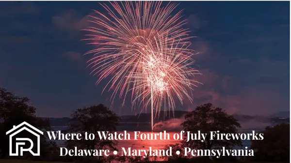 Where to Watch Fourth of July Fireworks in Delaware, Maryland & Pennsylvania