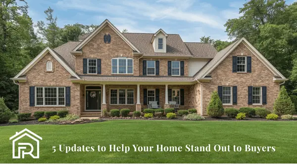5 Updates to Help Your Home Stand Out to Buyers | Foraker Realty