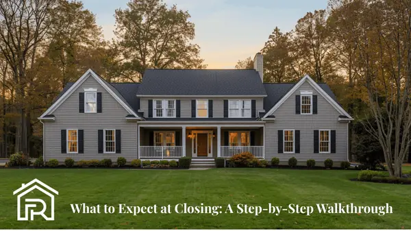 What to Expect at Closing: A Step-by-Step Walkthrough