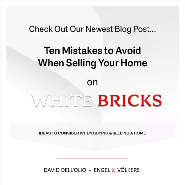 Ten Mistakes to Avoid When Selling Your Home