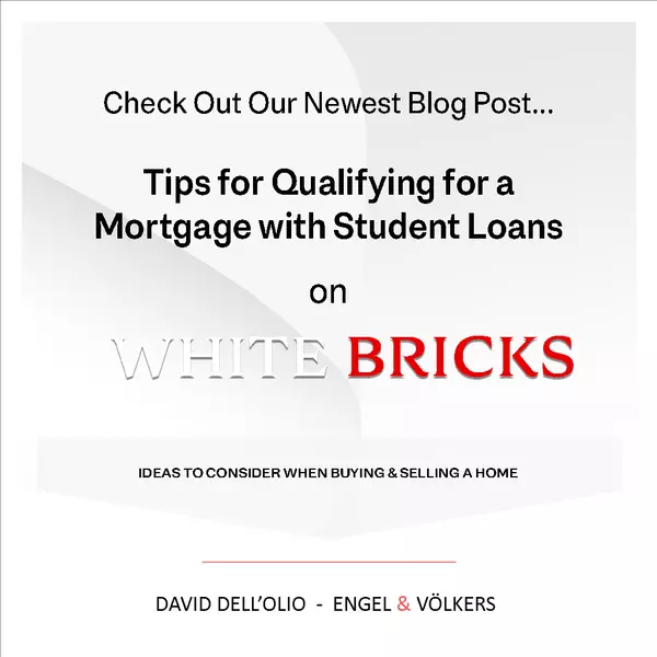 Tips for Qualifying for a Mortgage with Student Loans