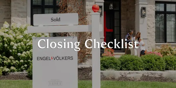 No Surprises: Your Complete Closing Day Checklist is Here