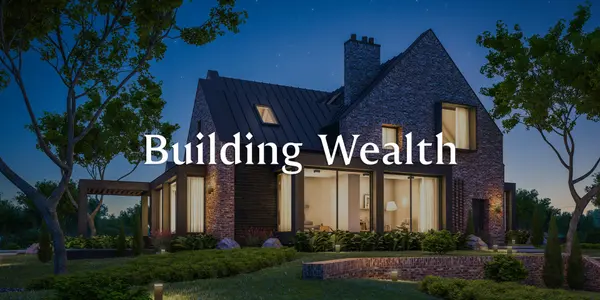 Happy Homeownership Month: 4 Ways Your Home Builds Wealth
