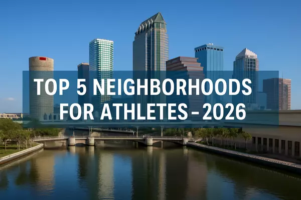 Which Tampa Neighborhoods Are Emerging as Top Choices for Affluent or High-Profile Homebuyers in 2026?