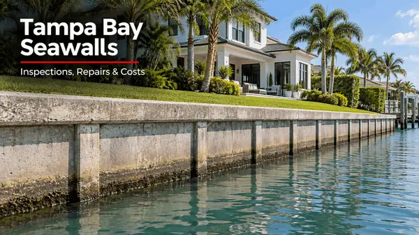 feature image of Seawalls on Tampa Bay Waterfront Homes: Inspections, Repair Costs, Permits, and Who Pays
