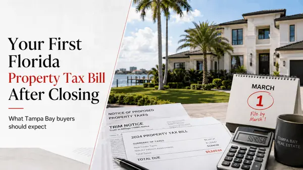 feature image of Your First Florida Property Tax Bill After Closing on a Tampa Bay Home