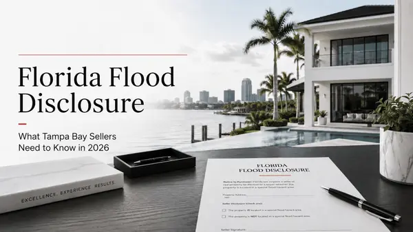 feature image of Florida Flood Disclosure for Tampa Bay Sellers in 2026