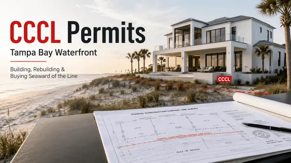 feature image of Coastal Construction Control Line (CCCL) Permits for Tampa Bay Waterfront: Building, Rebuilding, and Buying Seaward of the Line