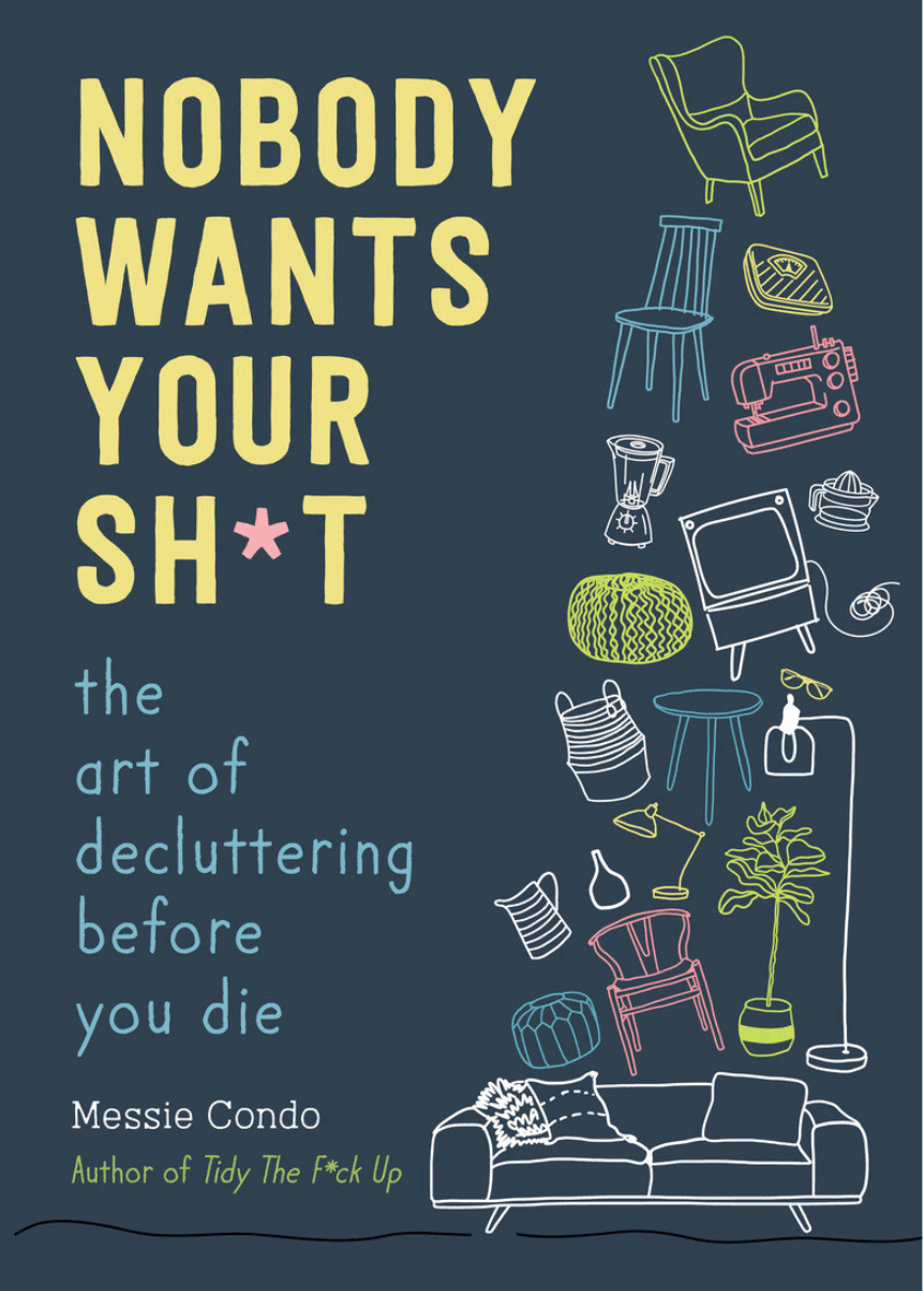 Cover Image of the book Nobody Wants Your Sh*t
