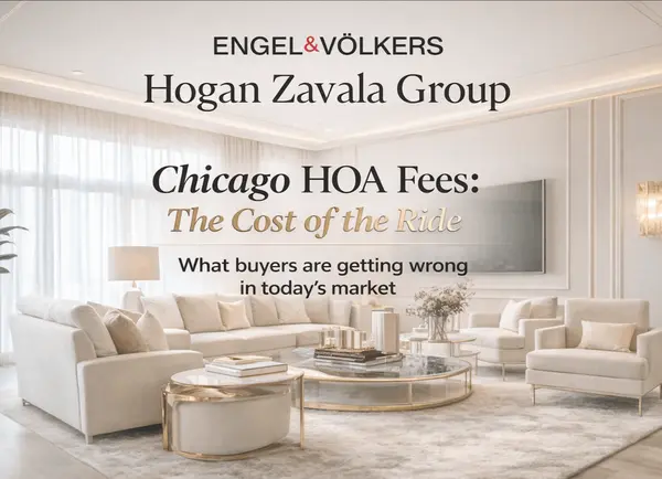Chicago HOA Fees: The Cost of the Ride—And What Too Many People Get Wrong,Craig Hogan & Rudy Zavala