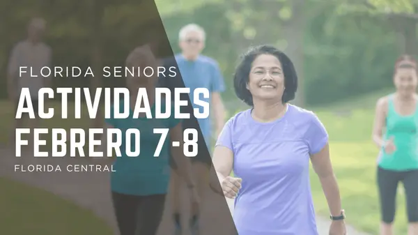 Actividades Para Adultos Mayores "Seniors" Fin de semana del 7 y 8 de febrero de 2026