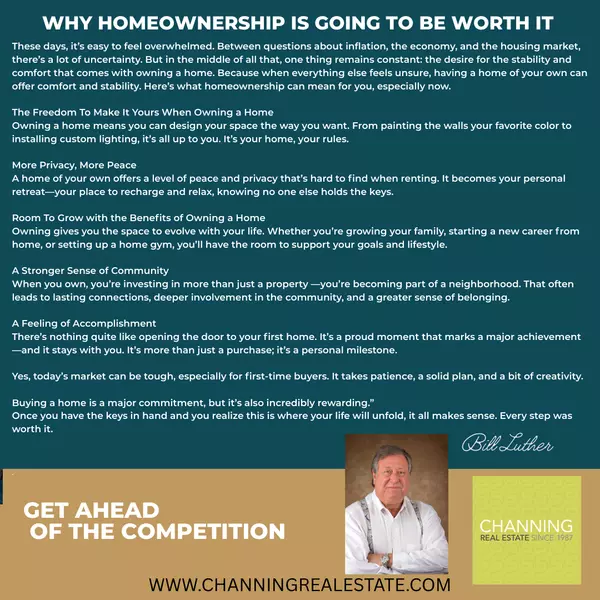 Homeownership! It's going to be worth it!