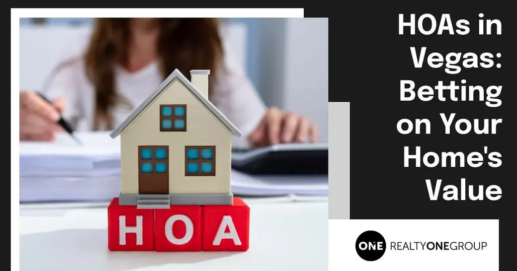 HOAs in Vegas: Betting on Your Home's Value