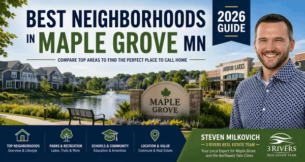 feature image of Best Neighborhoods in Maple Grove MN: 2026 Guide