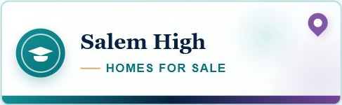 Salem High Homes For Sale