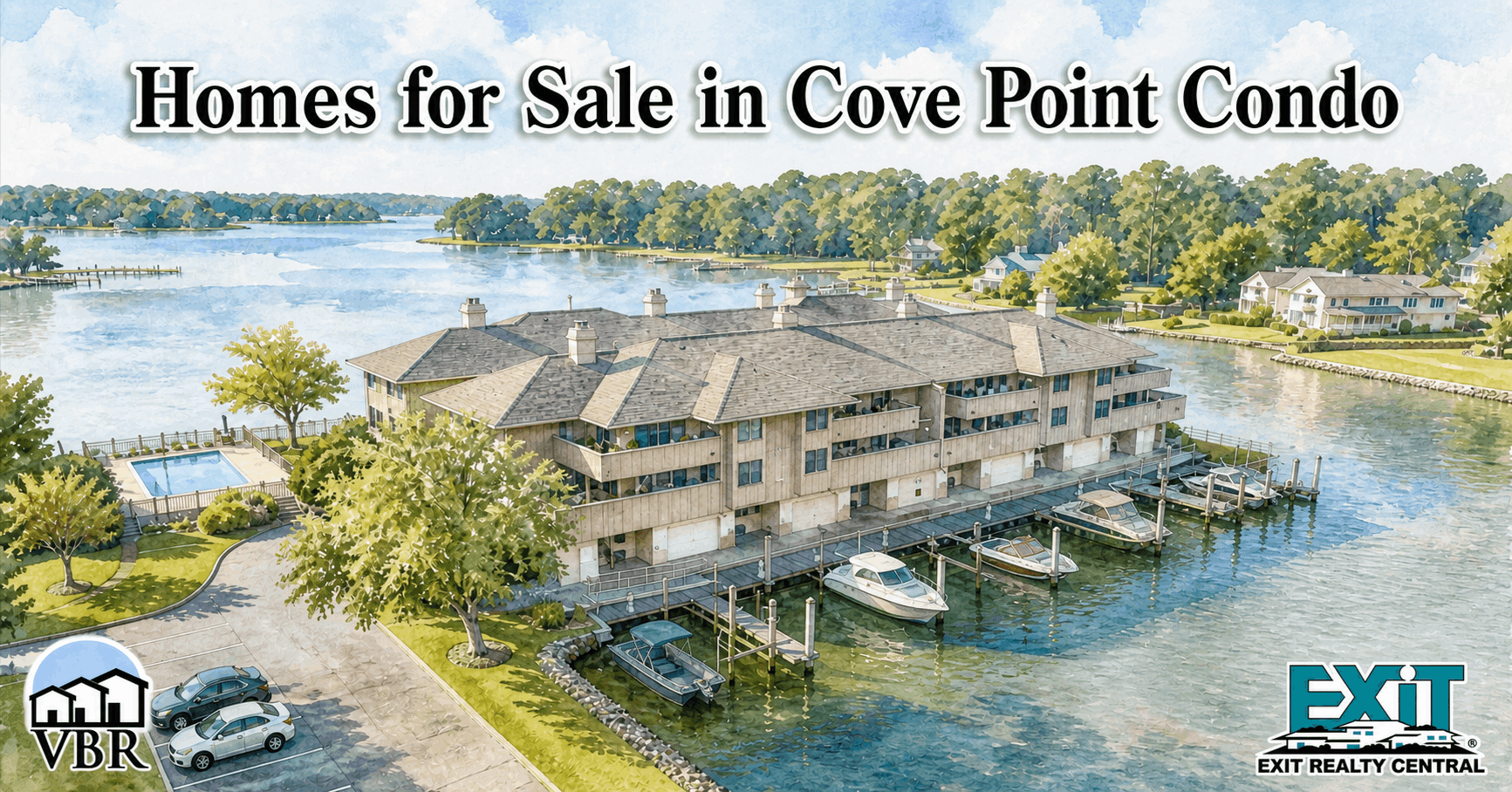 Watercolor drawing of Cove Point Condo in Virginia Beach with a long low waterfront condo building, gray roof, balconies, docks and boat slips, changed boats, swimming pool, parking area, shoreline, surrounding bay water, trees, the VBR and EXIT Realty Central logos, and the title Homes for Sale in Cove Point Condo