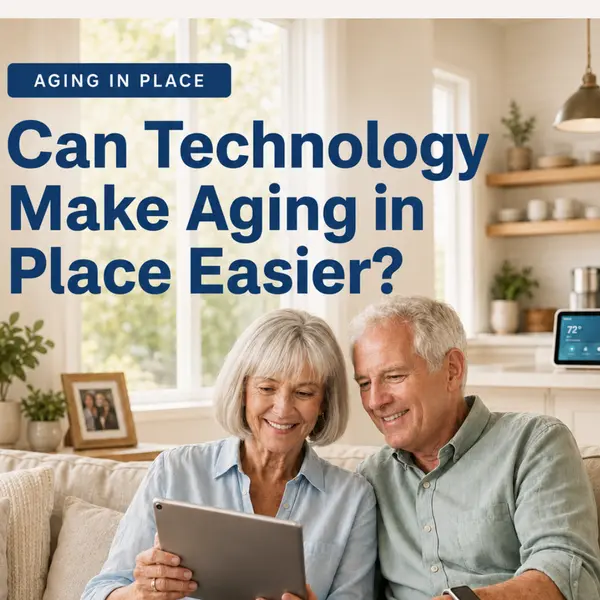 Can Technology Make Aging in Place Easier?