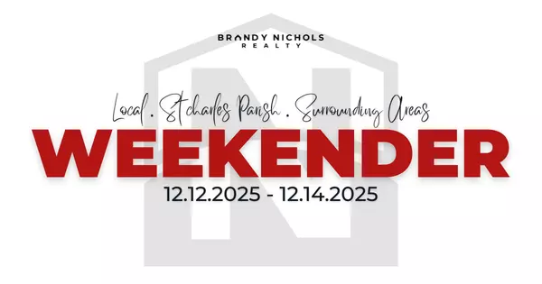 Weekend Events in St. Charles Parish | BNR Weekender