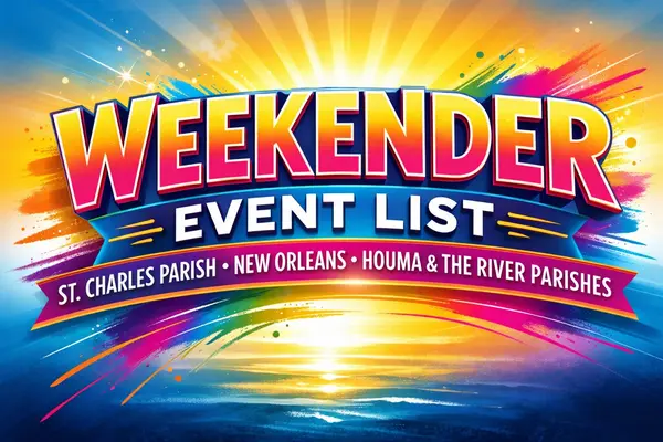 St. Charles Parish Weekend Events Guide | Things to Do Near New Orleans & River Parishes,Brandy Nichols