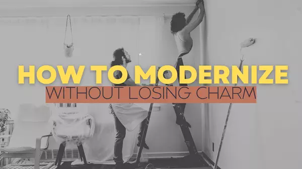 Old Home, New Look: How to Modernize Without Losing Charm