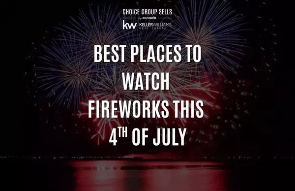 Best Places to Watch Fireworks this 4th of July