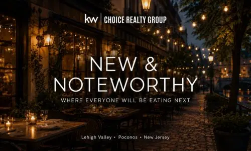 Best New Restaurants in the Lehigh Valley, Poconos & New Jersey