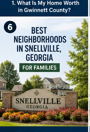 Best Neighborhoods in Snellville, Georgia for Families in 2026