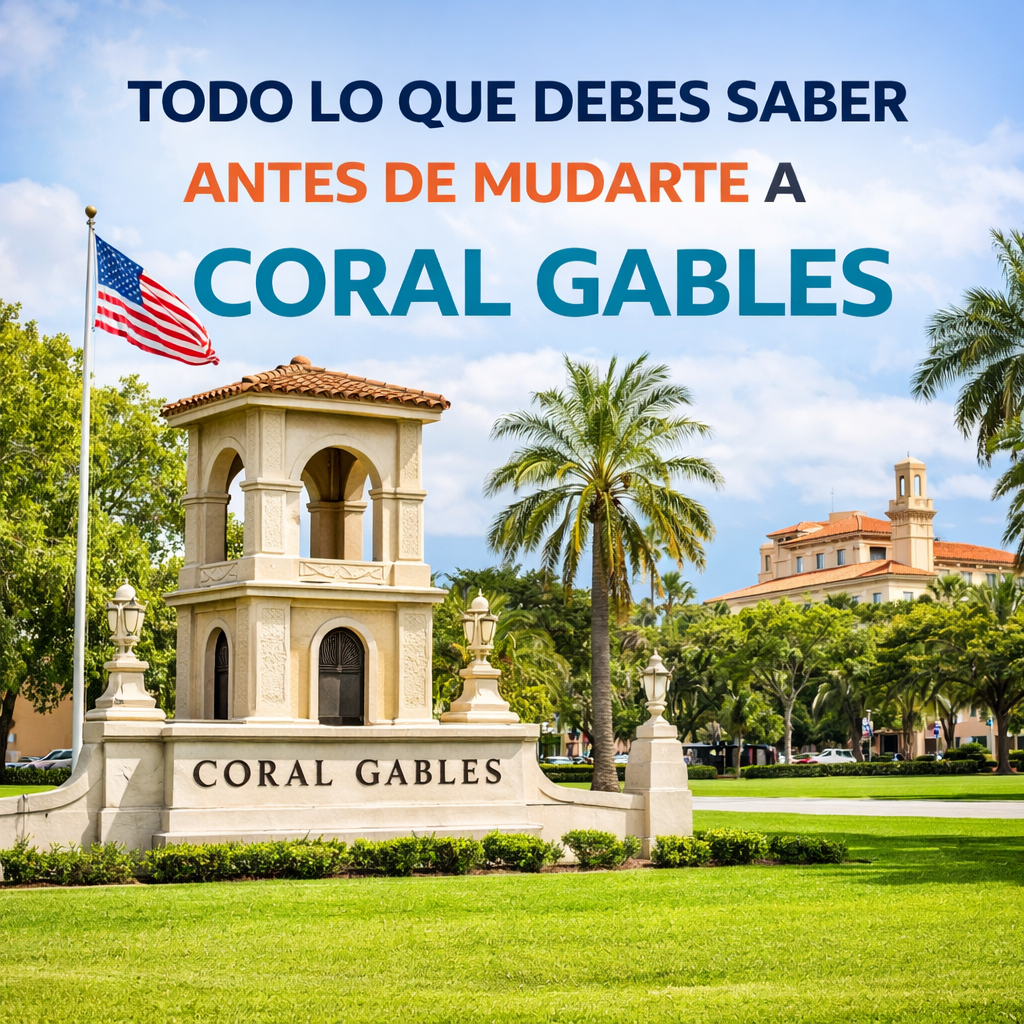 Mudarse a Coral Gables Miami: Guía Completa