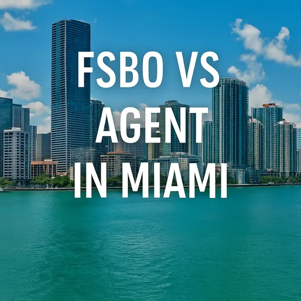 FSBO vs Agent in Miami Best Way to Sell Your Miami Home in 2026,Sharon Colón