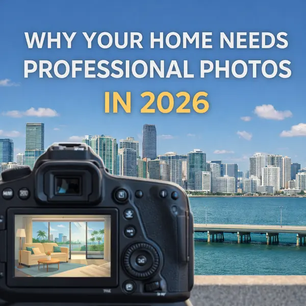 Why Your Home Needs Professional Photos | Miami Real Estate 2026,Sharon Colón