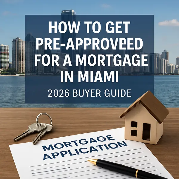 How to Get Pre‑Approved in Miami,Sharon Colón