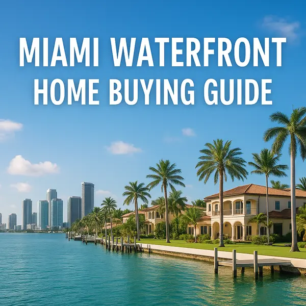 Miami Waterfront Home Buying Guide,Sharon Colón