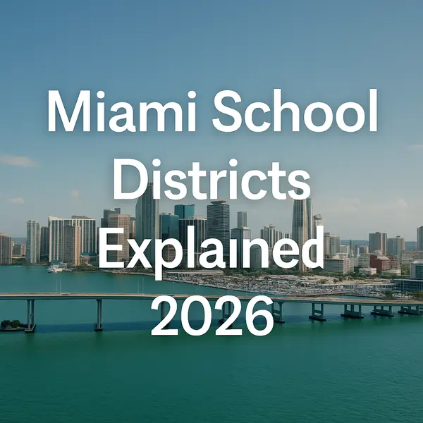 Miami School Districts 2026: What Home‑Buyers & Families Should Know,Sharon Colón