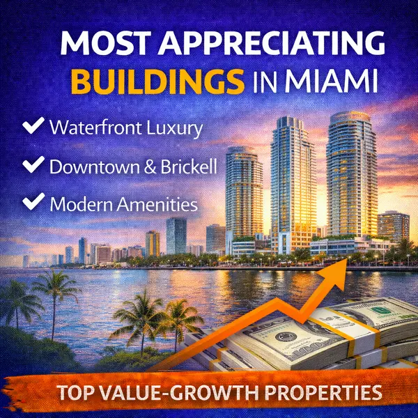 Most Appreciating Buildings in Miami Top Real Estate Value Gains,Sharon Colón
