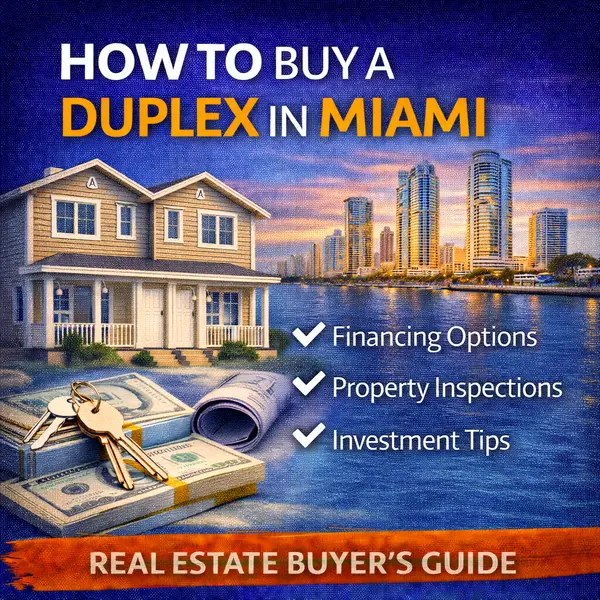 How to Buy a Duplex in Miami: Step‑by‑Step Guide for Buyers,Sharon Colón