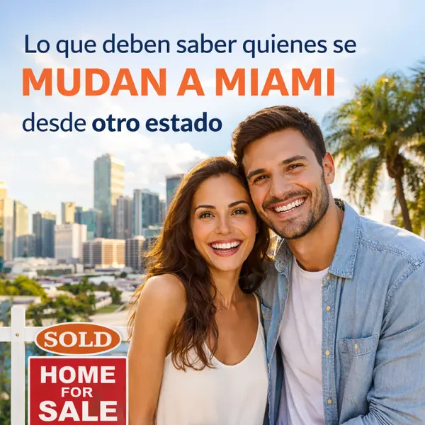 Mudarse a Miami desde Otro Estado: Lo que Debe Saber,Sharon Colón