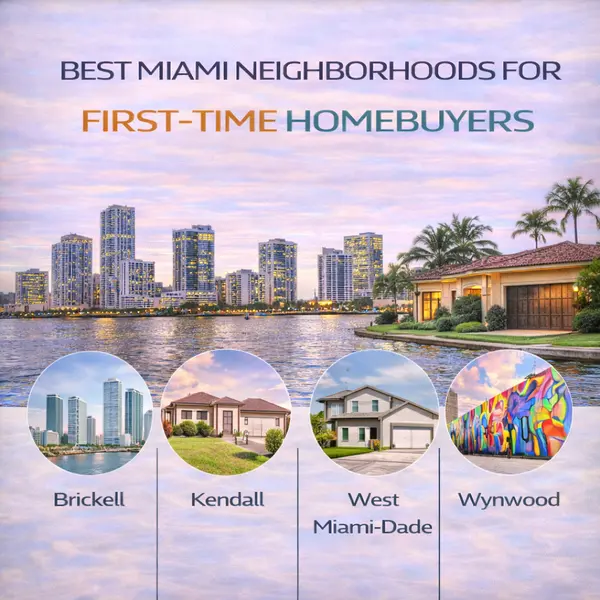 Best Miami Neighborhoods for First-Time Buyers 2026,Sharon Colón