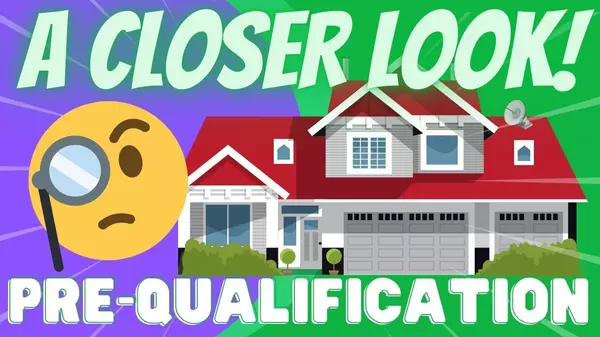 Buying A House: What is Pre-qualification?
