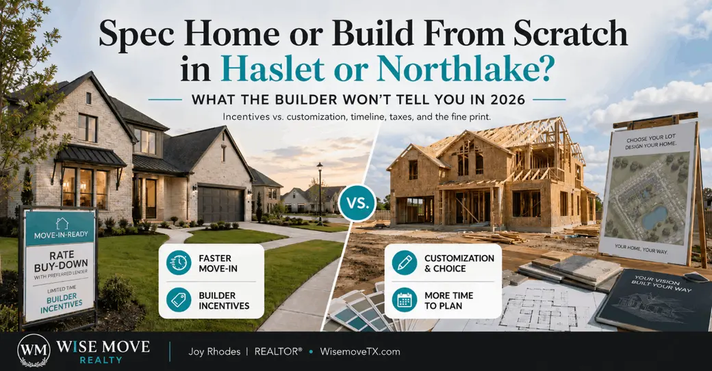 Spec Home or Build From Scratch in Haslet or Northlake? Here's What the Builder Won't Tell You in 2026