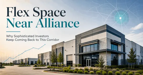 Flex Space Near Alliance: Why Sophisticated Investors Keep Coming Back to This Corridor